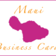 Maui Business Cards